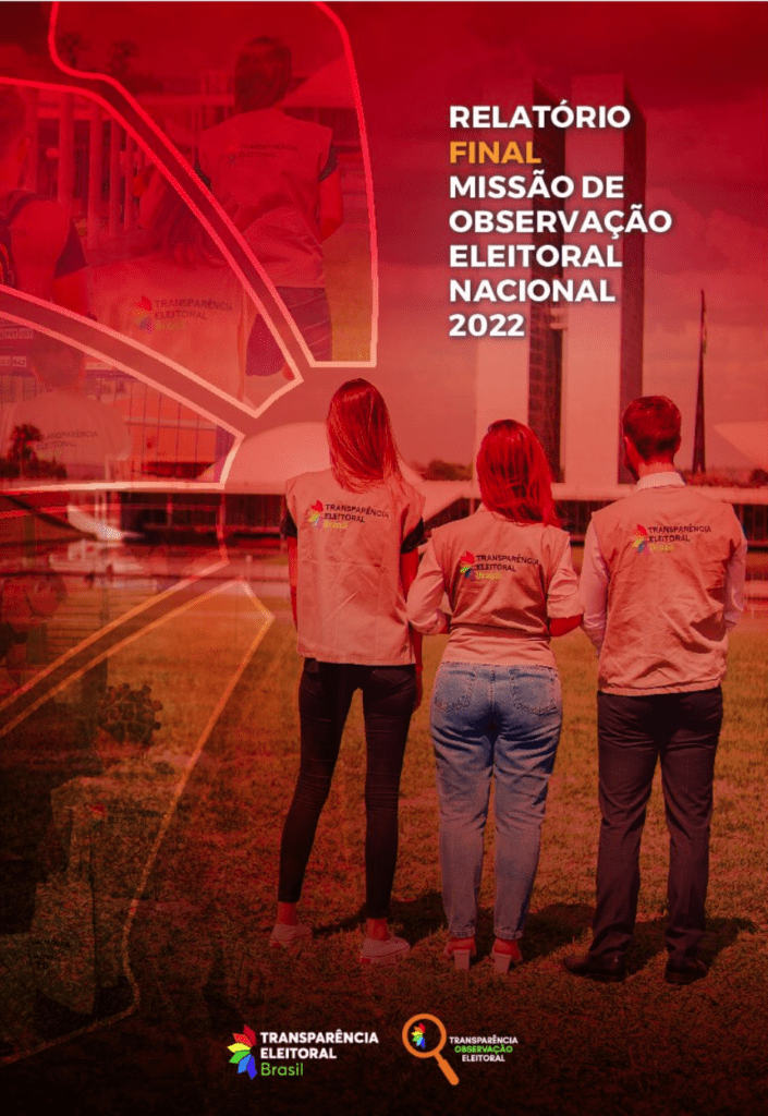 relatorio 2022 final - Transparência Eleitoral